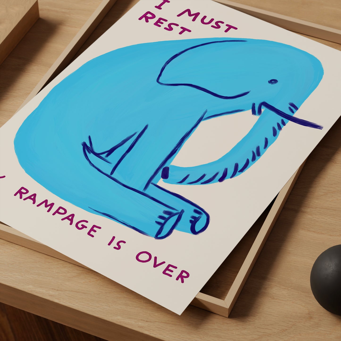 David Shrigley. I Must Rest My Rampage Is Over. Funny Wall Poster. Shrigley Elephant. Trending Poster. Funky Living Room Wall Art