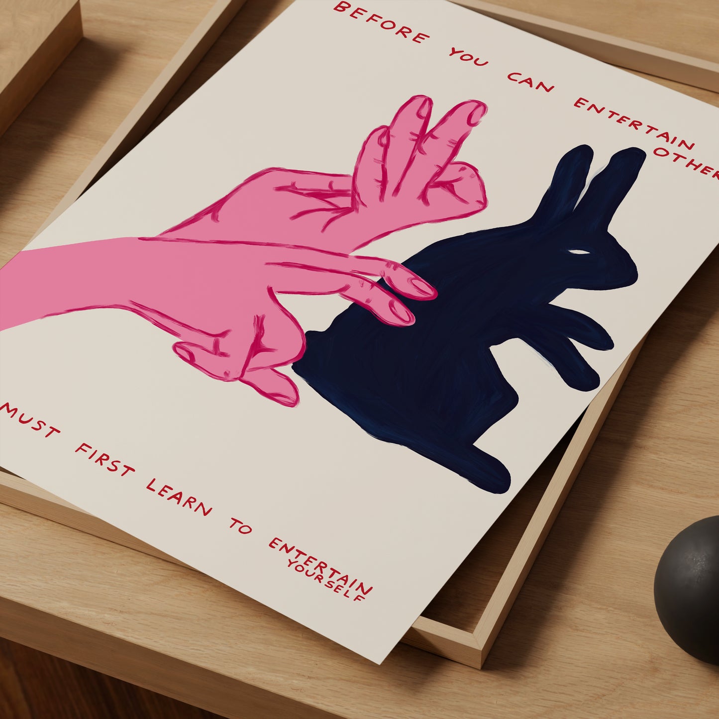 Before You Can Entertain Others. David Shrigley Print. Shrigley Rabbit. Quote Wall Art. Trending Poster. Funky Room Wall Art. Life Quotes