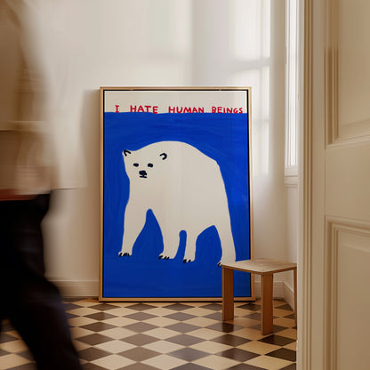 David Shrigley Print. I Hate Human Beings. Shrigley Polar Bear. Art Print. Contemporary Print. Funny Quotes Poster. Trending Wall Art