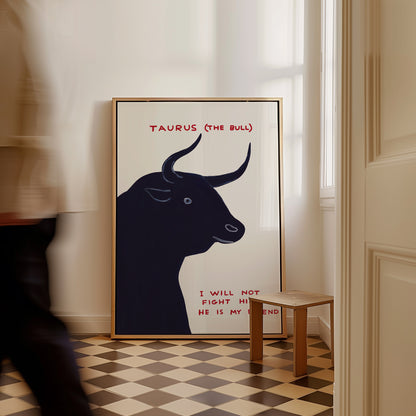 Taurus The Bull Zodiac Poster. David Shrigley Taurus Print. Signs of the Zodiac. Funny Quote Wall Art. Zodiac Poster Print. Room Wall Art