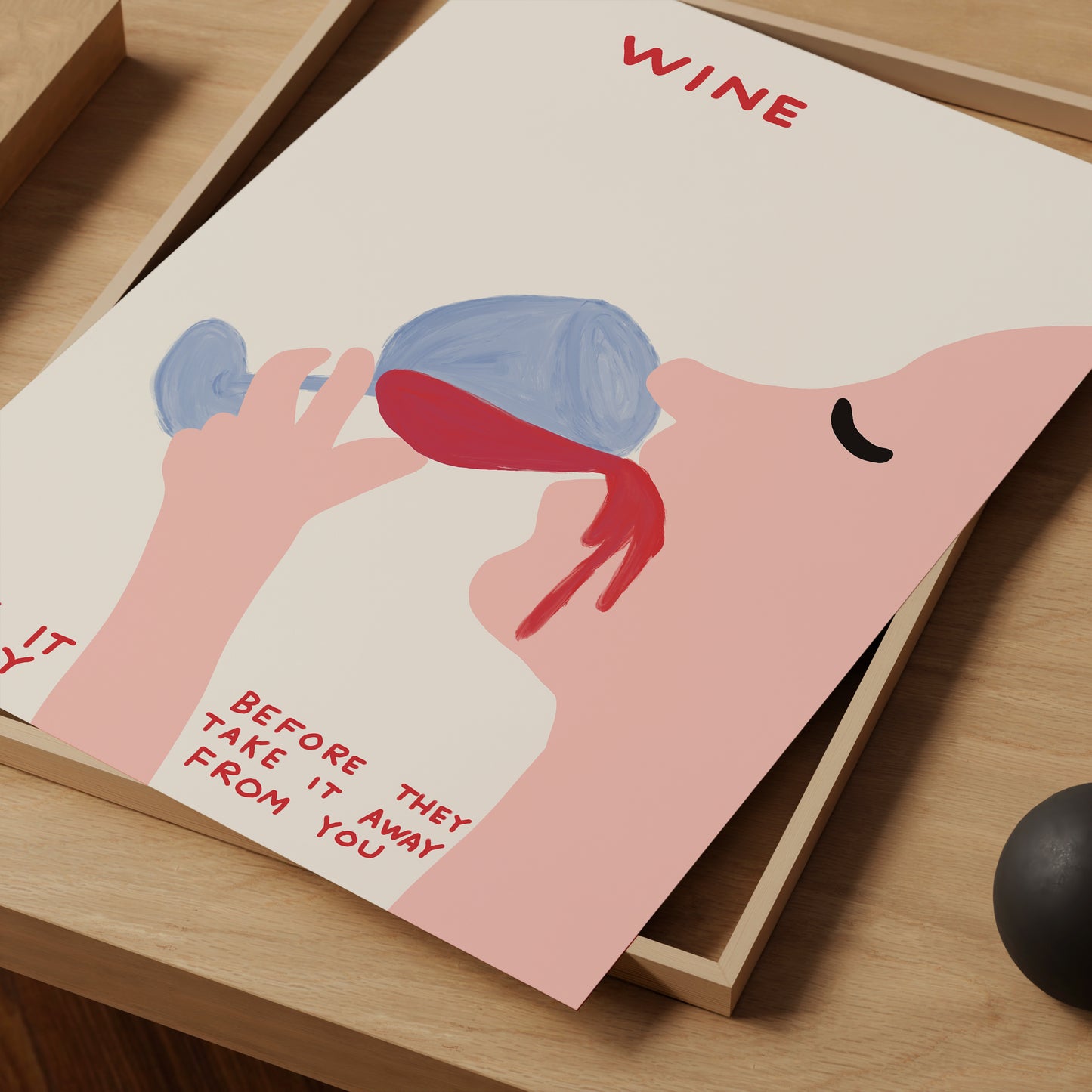 David Shrigley. Wine, Drink It Quickly. Contemporary Art. Funny Kitchen Wall Decor. Shrigley Wine Print. Quote Wall Art. Funky Wine Poster