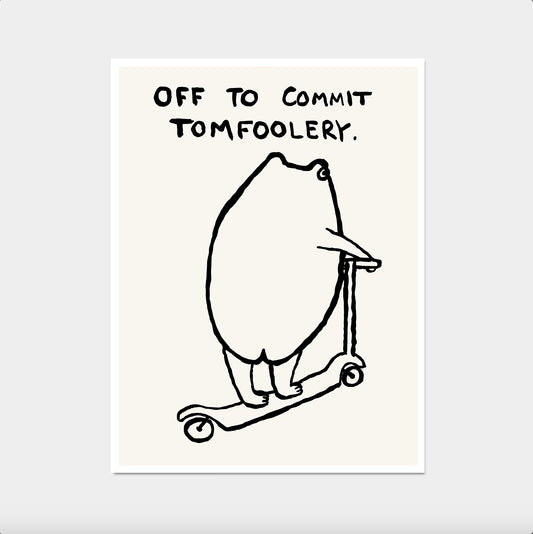 Off To Commit Tomfoolery Frog. Skateboard Frog. Funny Quote Wall Art. Funky Frog Wall Art. Quirky Poster. Frog Print. Contemporary Room Art