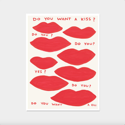 David Shrigley. Do You Want a Kiss. Lips Art Print.Shrigley Lips. Quote Wall Art. Living Room Wall Art. Modern Contemporary Wall Art