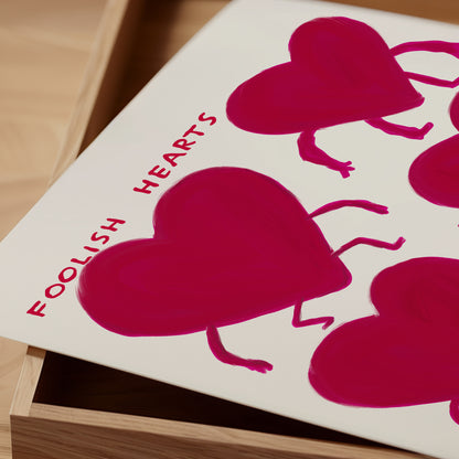 David Shrigley Foolish Hearts. Contemporary Art. Shrigley Hearts. Living Room Wall Art. Funky Art. Quote Wall Art. Funny Heart Wall Art