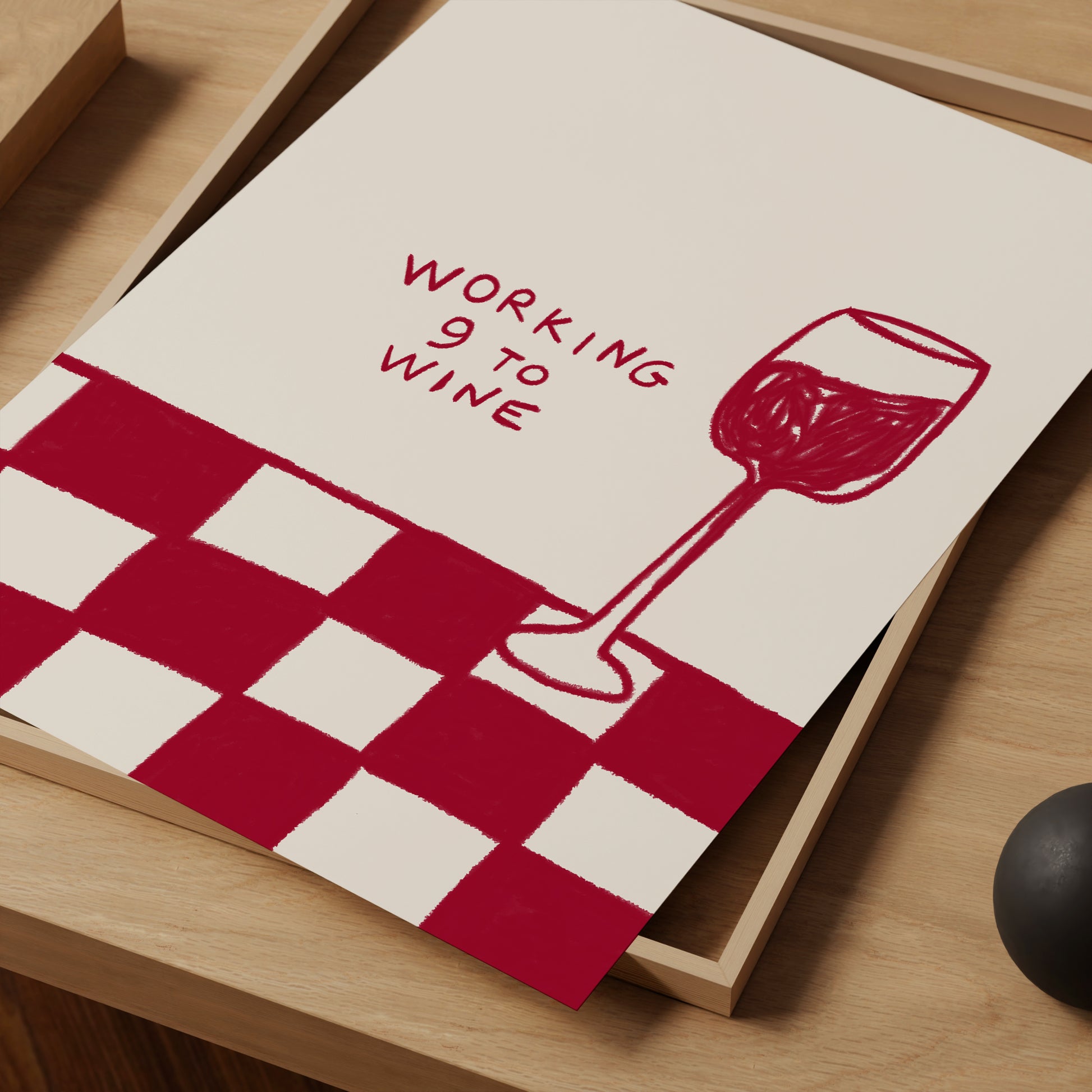 Working 9 To Wine Poster Print. Funny Kitchen Quote Wall Art. Wine Poster. Contemporary Art. Dining Room Wall Decor. Kitchen Wall Decor