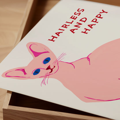 Hairless And Happy - David Shrigley