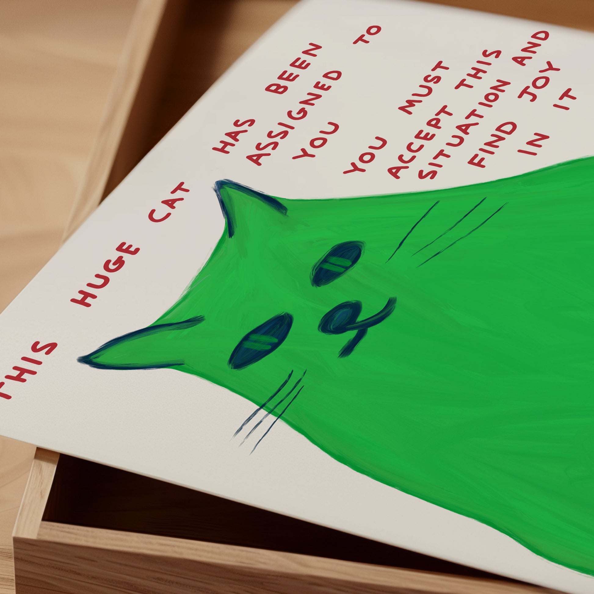 David Shrigley. This Huge Cat. Cat Poster. Contemporary Art. Funky Wall Decor. Shrigley Cat. Green Cat Wall Art. Funny Quotes Wall Art