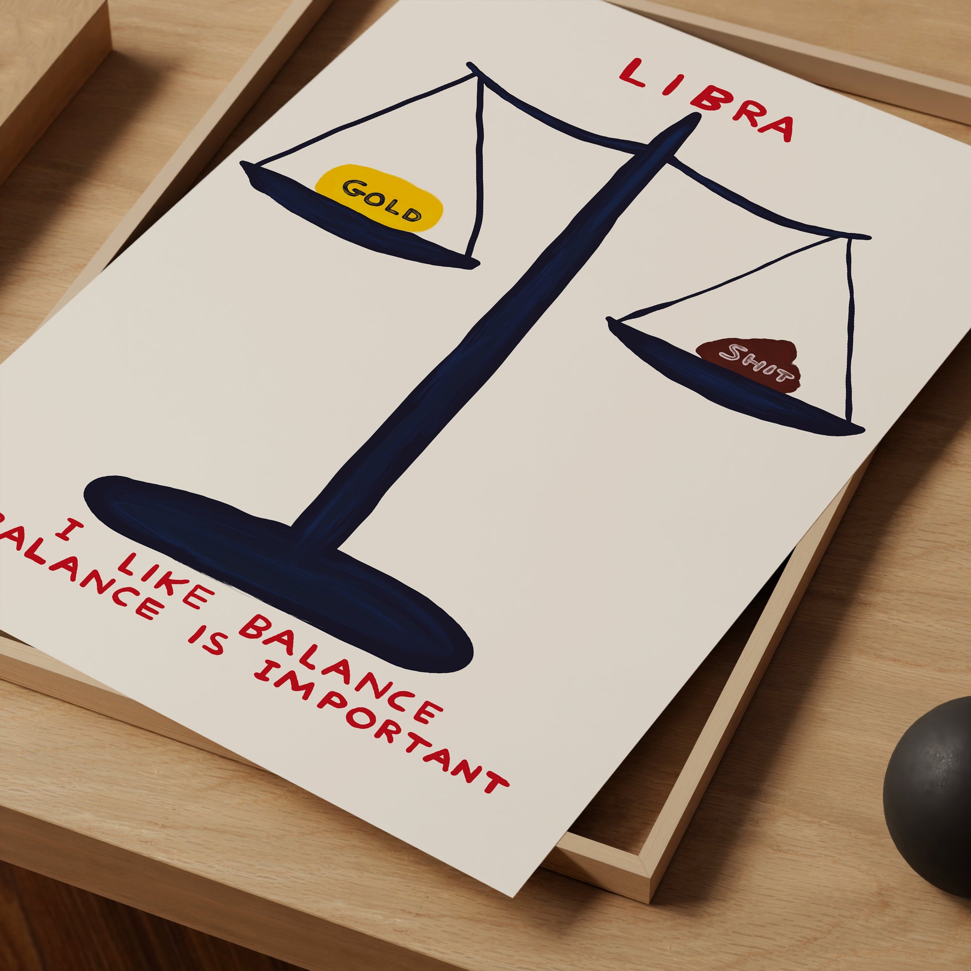 David Shrigley Print. Libra Signs of the Zodiac. Contemporary Wall Art. Zodiac Print. Shrigley Libra Balance. Room Wall Art. Quote Wall Art