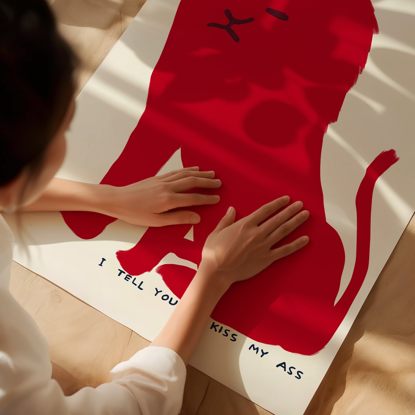 You Ask Me To Roar I Tell You To Kiss My Ass - David Shrigley