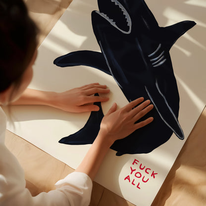 David Shrigley Shark. Shark Says Fuck You All. Quote Wall Art. Shrigley Quote. Funky Poster. Contemporary Art. Room Wall Art. Shrigley Print