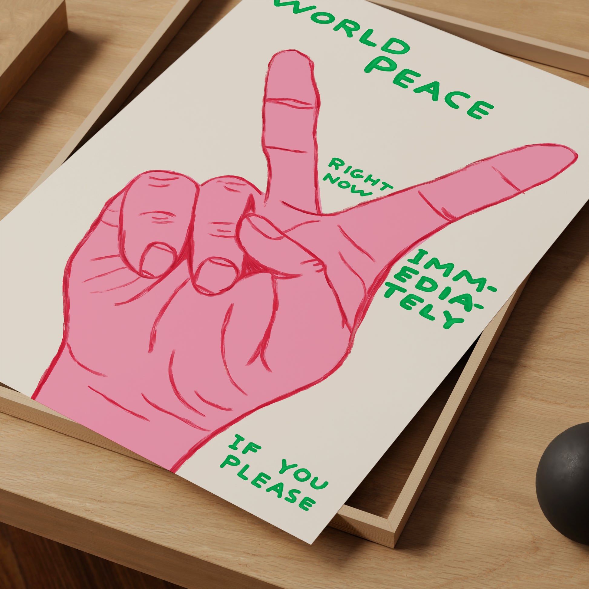 World Peace Right Now Immediately Poster. David Shrigley Print. Quote Wall Art. Contemporary Art. Funky Wall Art. Art Gift. Peace Poster